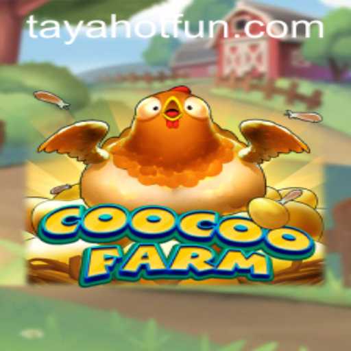 Exploring the Whimsical World of CooCooFarm and the TAYAHOT Phenomenon